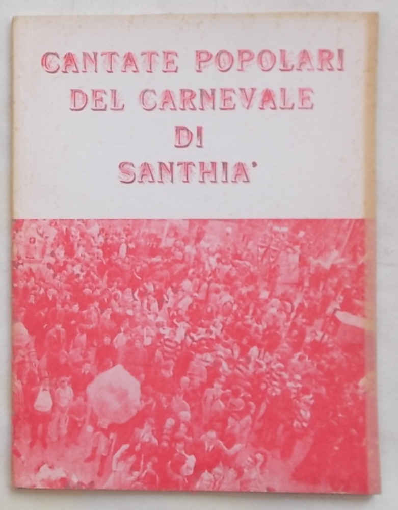 Cantate popolari del Carnevale di Santhià.