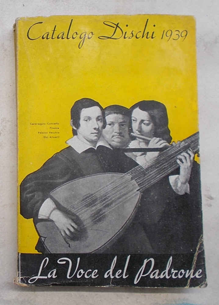 Catalogo dischi 1939. "La Voce del Padrone".