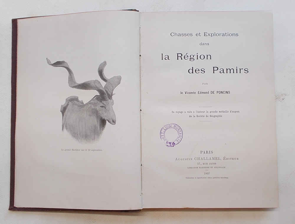 Chasses et explorations dans la Région des Pamirs.