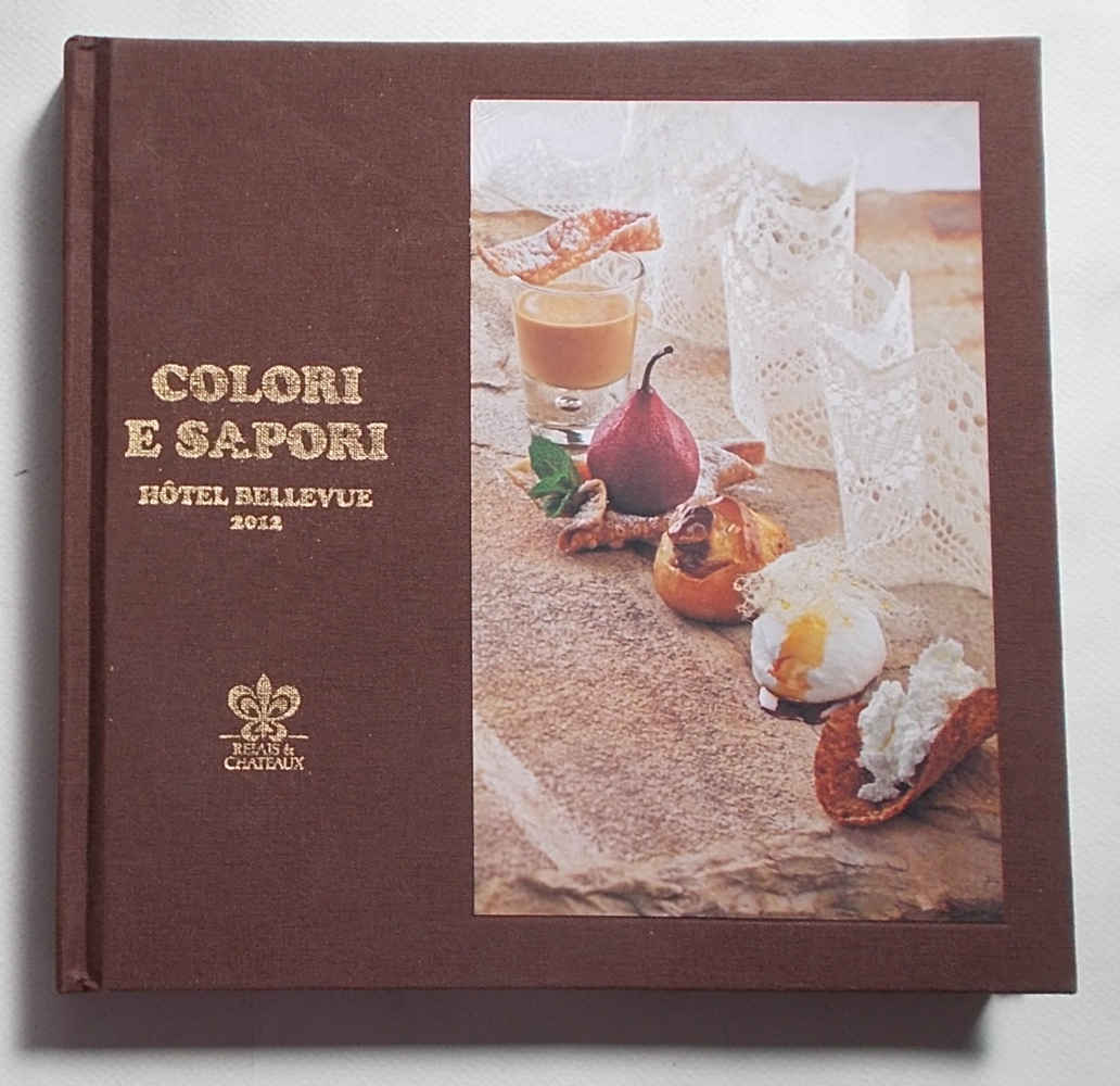 Colori e sapori. Hotel Bellevue. 2012.