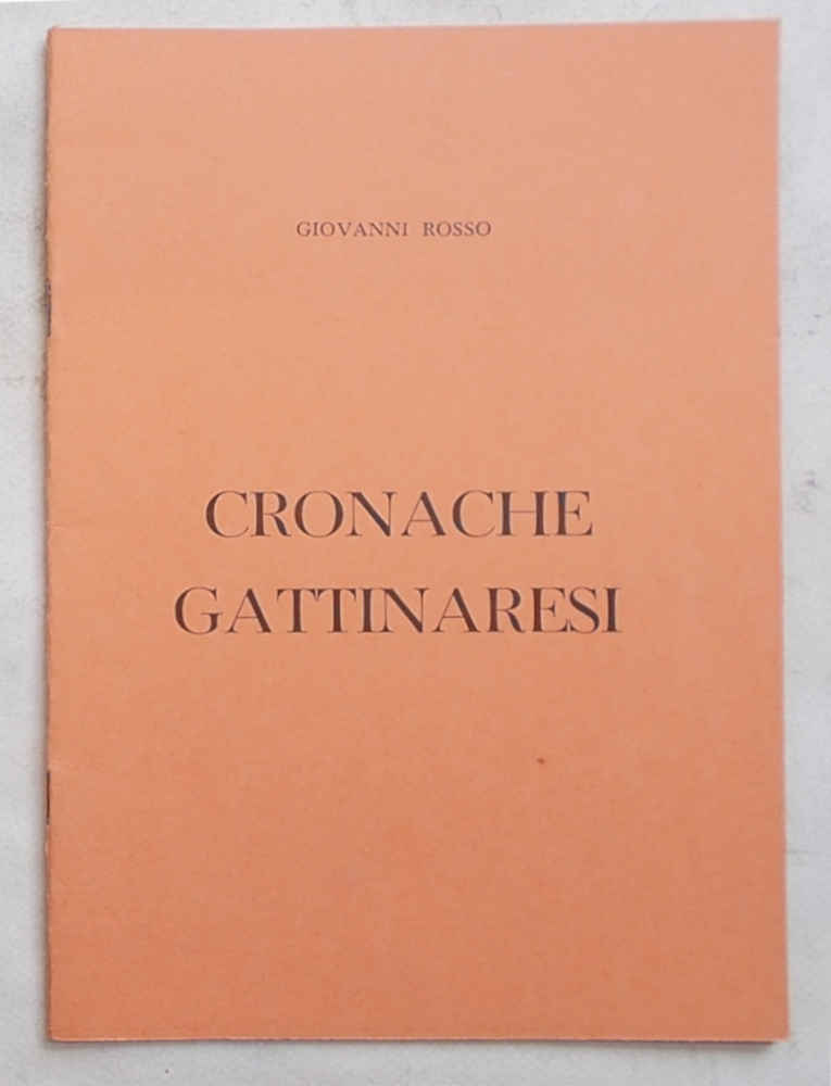 Cronache gattinaresi.