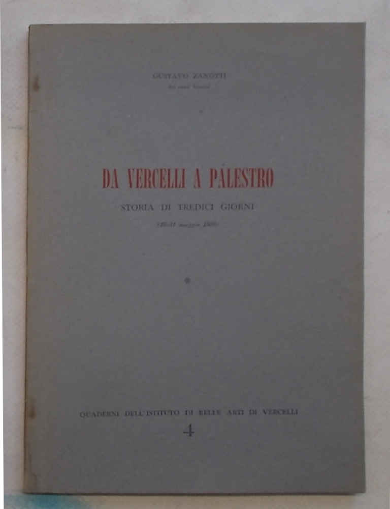 Da Vercelli a Palestro. Storia di tredici giorni (19/31 maggio …