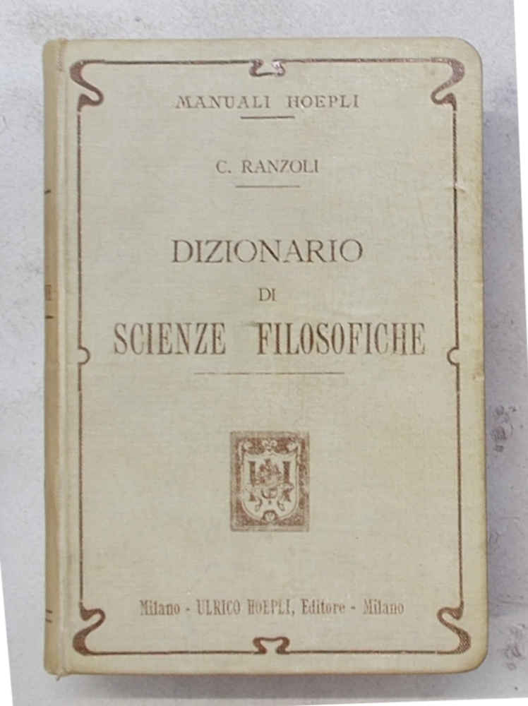 Dizionario di Scienze filosofiche.