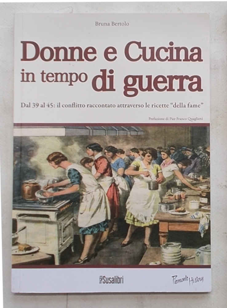 Donne e cucina in tempo di guerra. Dal 39 al …