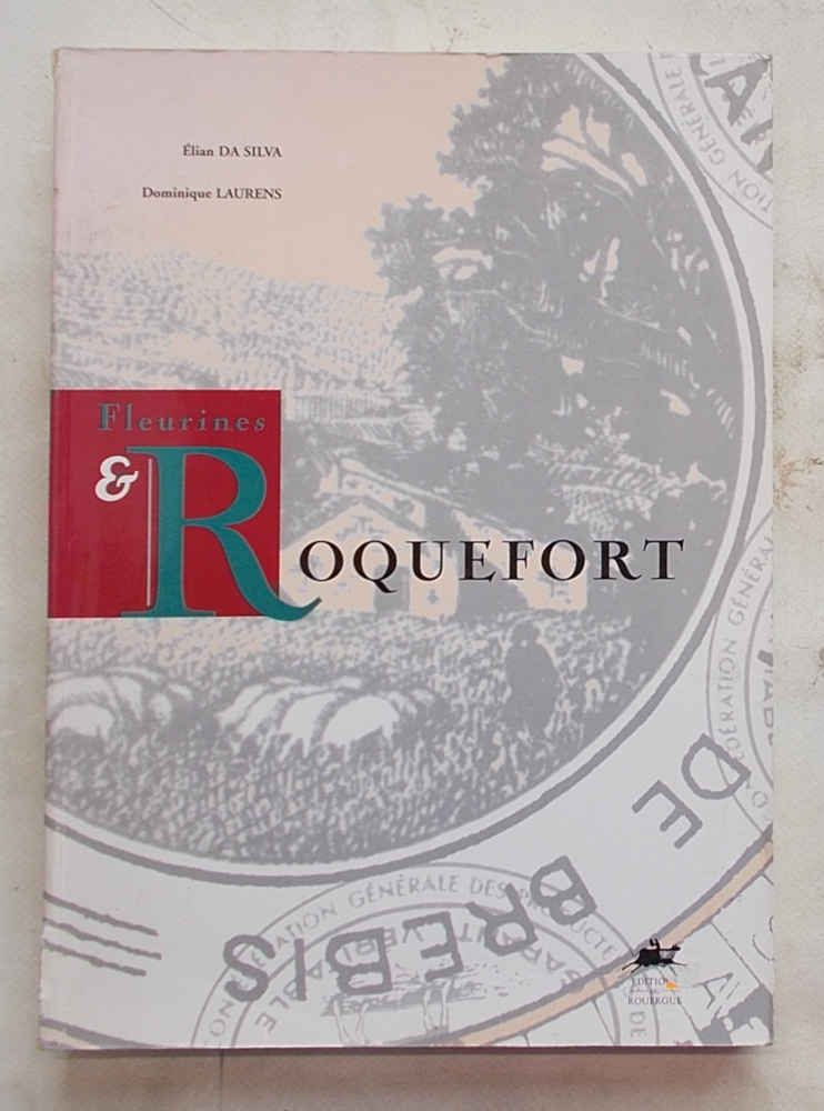 Fleurines & Roquefort.