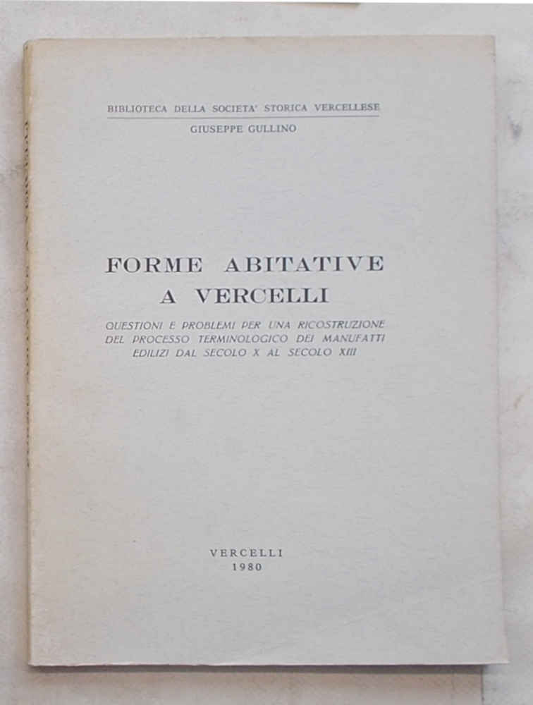 Forme abitative a Vercelli.