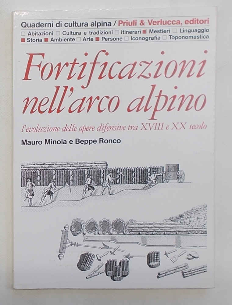 Fortificazioni nell'arco alpino. L'evoluzione delle opere difensive tra XVIII e …