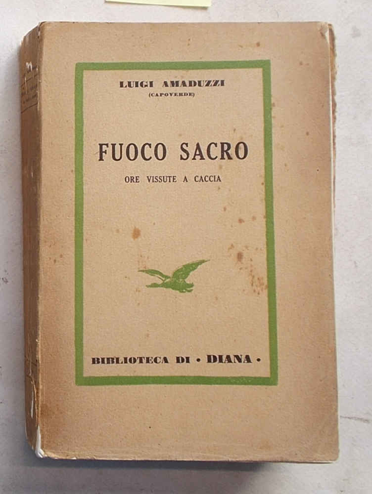 Fuoco sacro. Ore vissute a caccia.