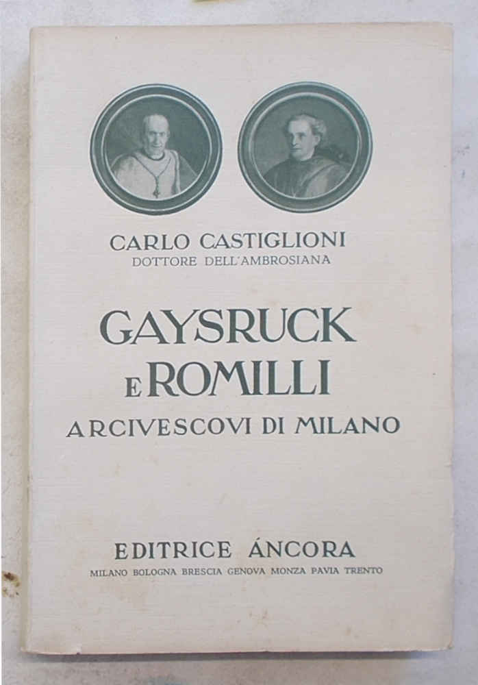 Gaysruck e Romilli Arcivescovi di Milano.