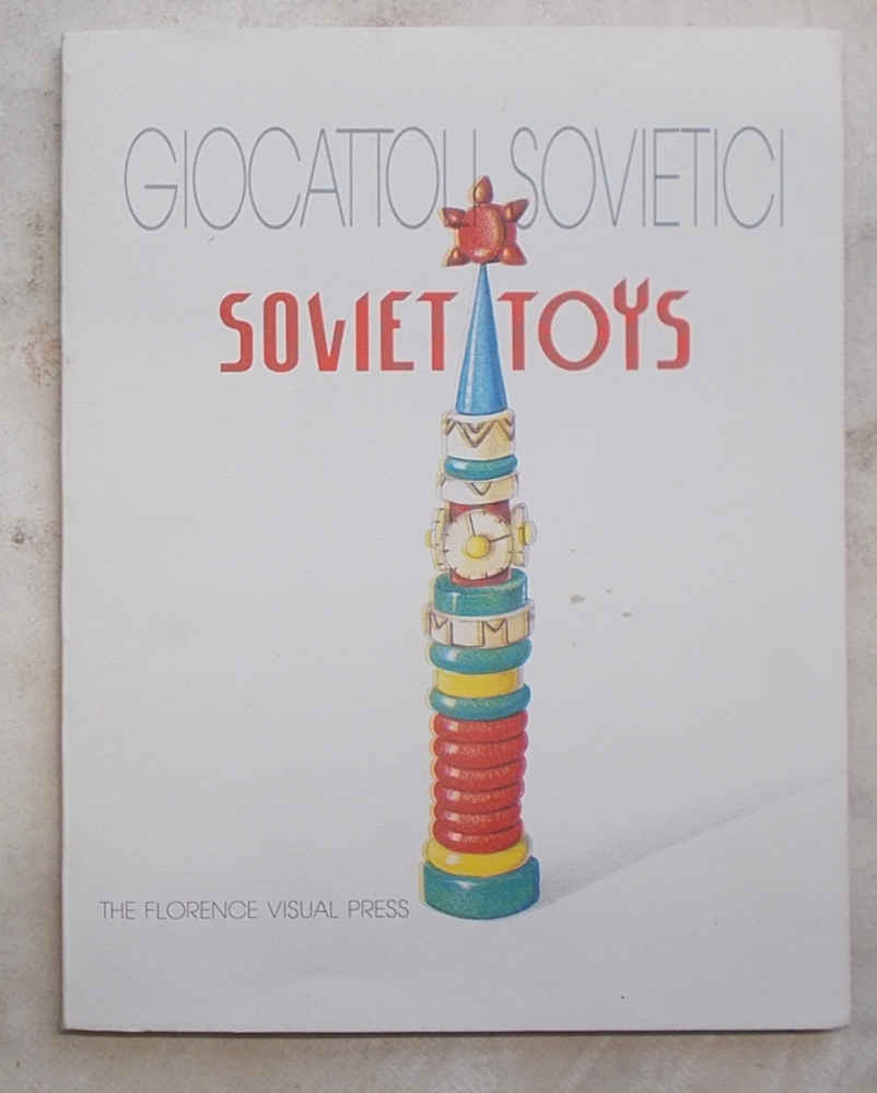 Giocattoli sovietici. Soviet toys.