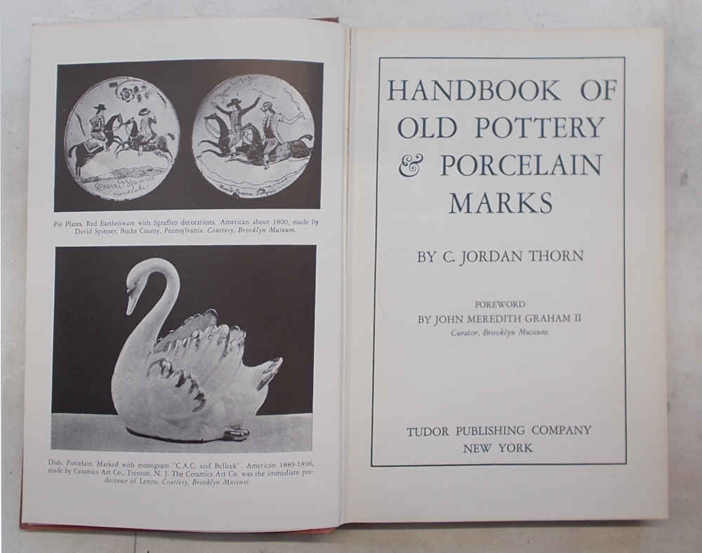 Handbook of old pottery & porcelain marks.