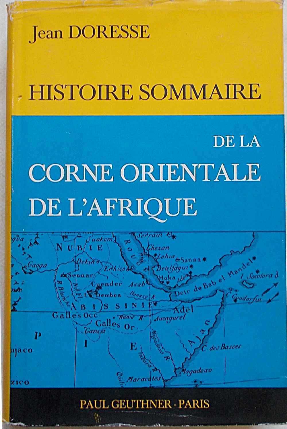 Histoire sommaire de la Corne Orientale de l'Afriq