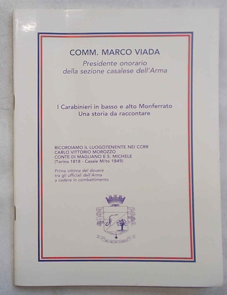 I Carabinieri in basso e alto Monferrato. Una storia da …