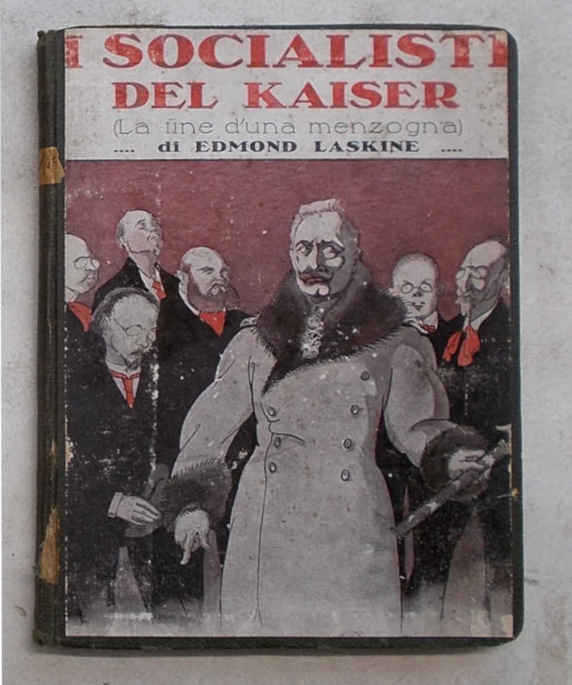 I socialisti del kaiser (la fine di una menzogna).