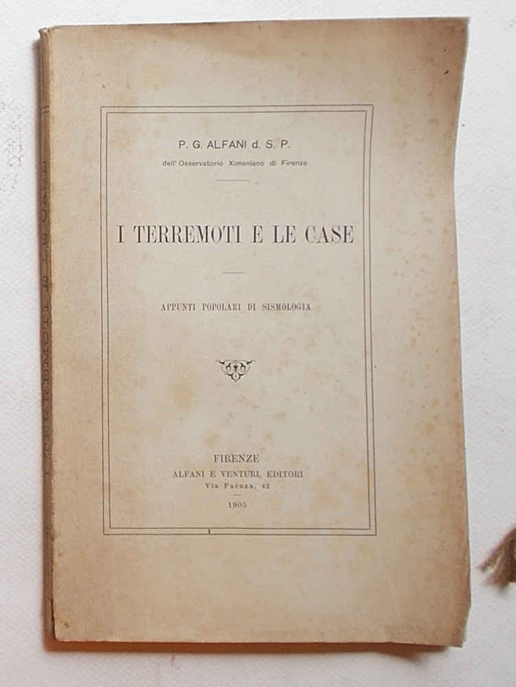 I terremoti e le case. Appunti popolari di sismologia.
