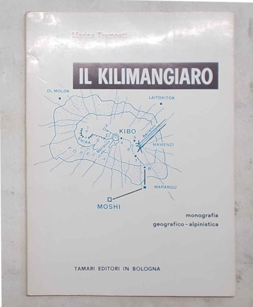 Il Kilimangiaro. Monografia geografico-alpinistica.