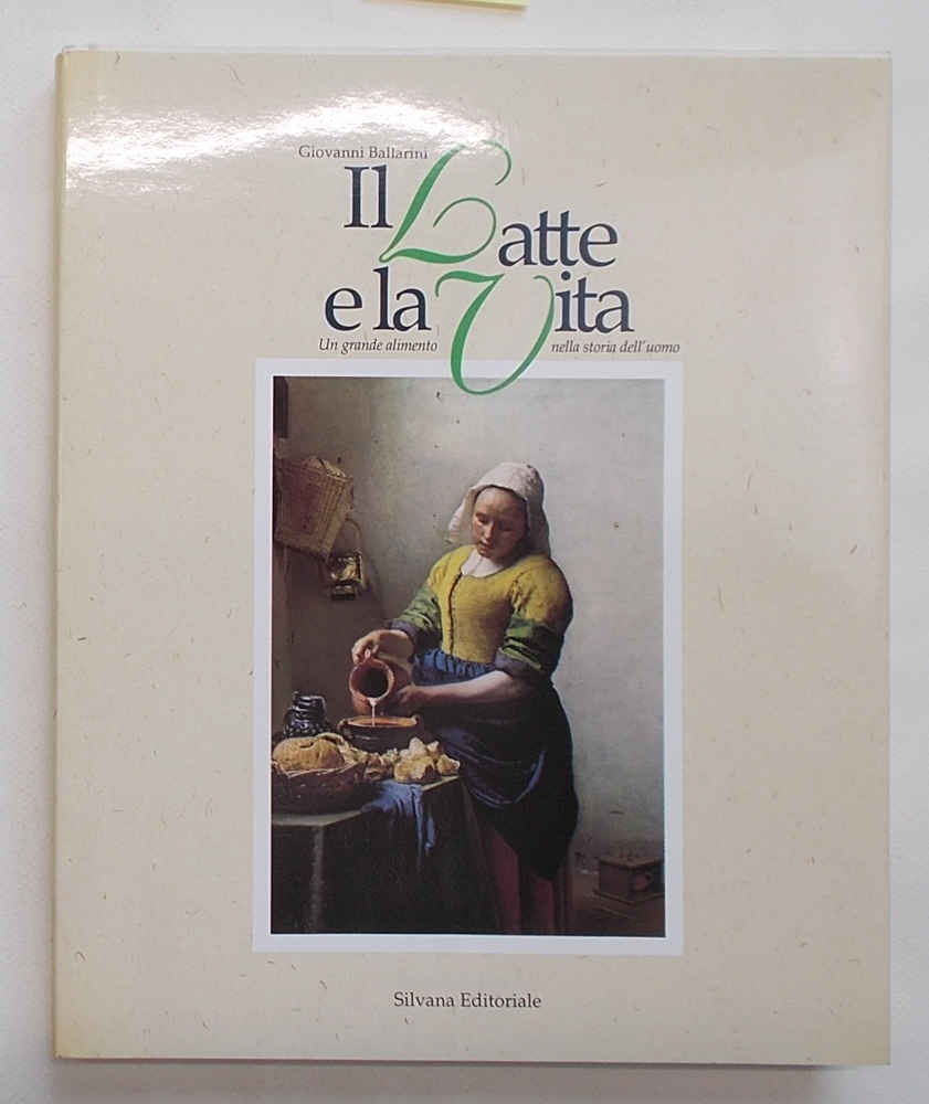 Il latte e la vita. Un grande alimento nella storia …