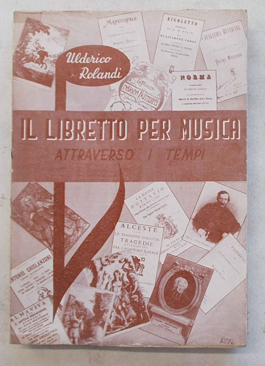 Il libretto per musica attraverso i tempi.