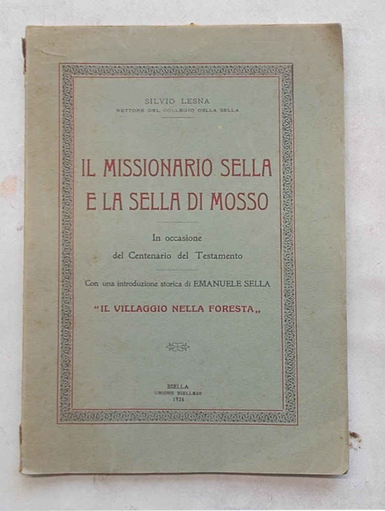 Il missionario Sella e la Sella di Mosso.