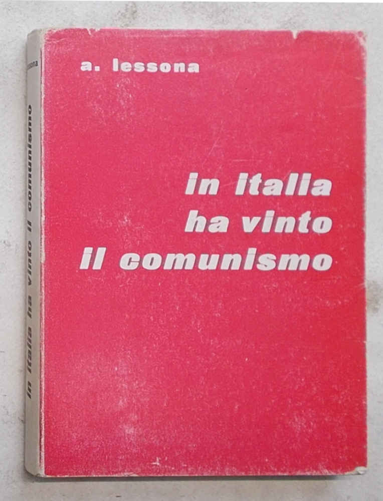 In Italia ha vinto il comunismo.