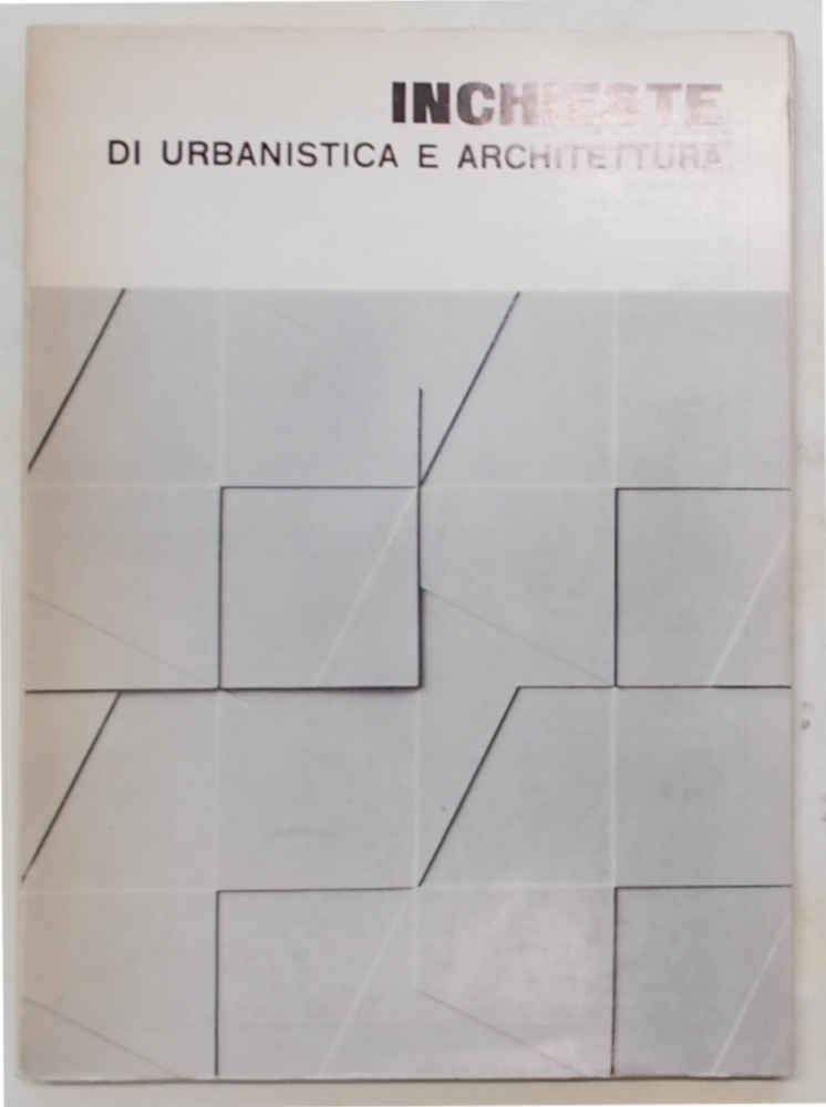 Inchieste di urbanistica e architettura. Numero speciale. Architettura sportiva.