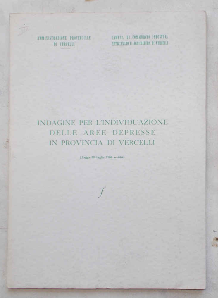 Indagine per l'individuazione delle aree depresse in provincia di Vercelli.