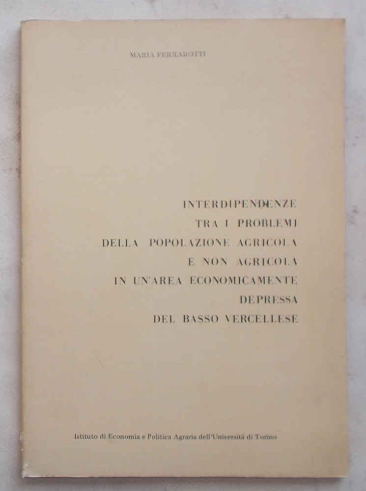 Interdipendenze tra i problemi della popolazione agricola e non agricola …