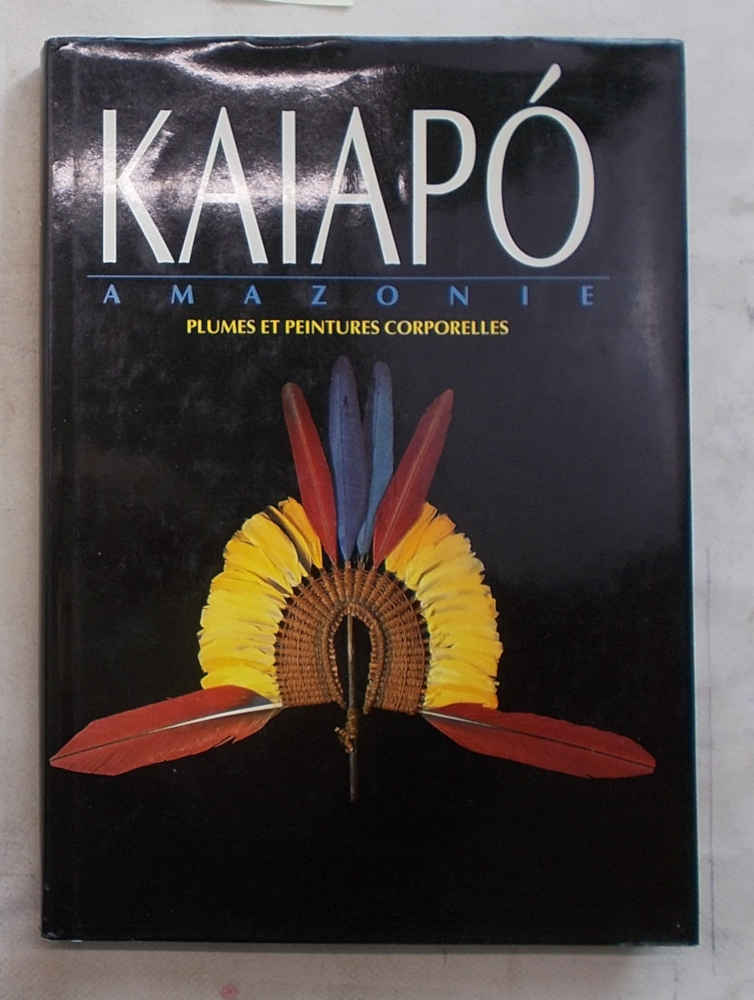 Kaiapo'. Amazonie. Plumes et peintures corporelles.