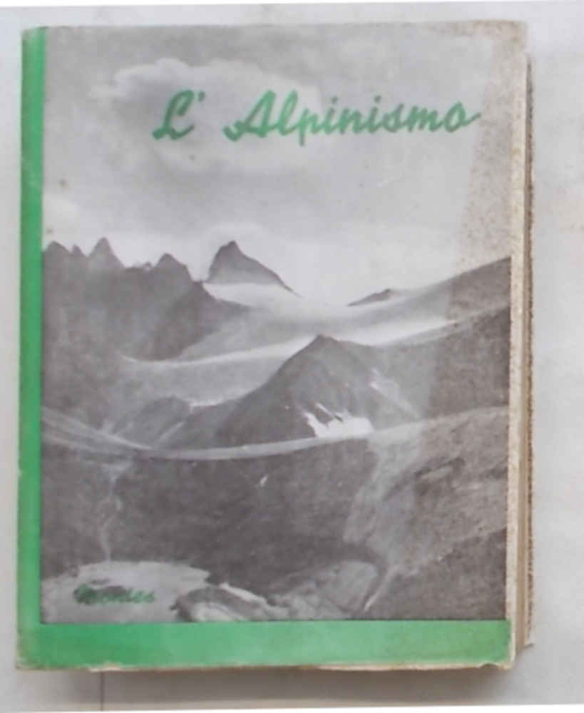 L’alpinismo.