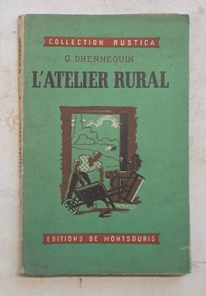 L'atelier rural.