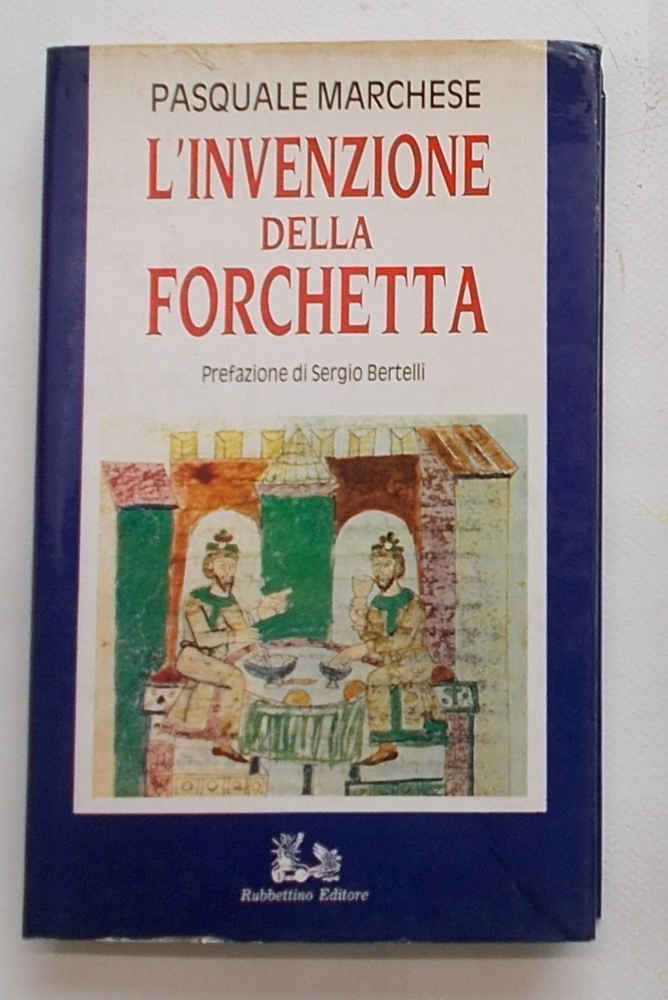 L'invenzione della forchetta.