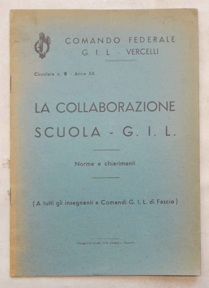 La collaborazione Scuola - G.I.L. Norme e chiarimenti. (A tutti …