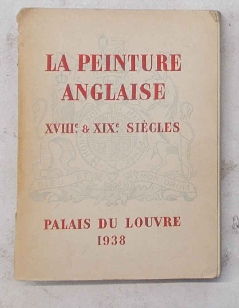 La peinture anglaise. XVIIIe & XIXe siècles.