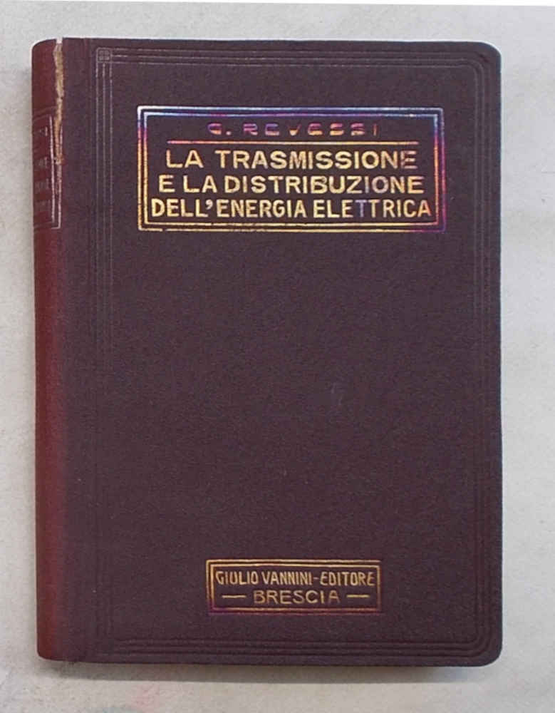 La trasmissione e la distribuzione dell'energia elettrica.