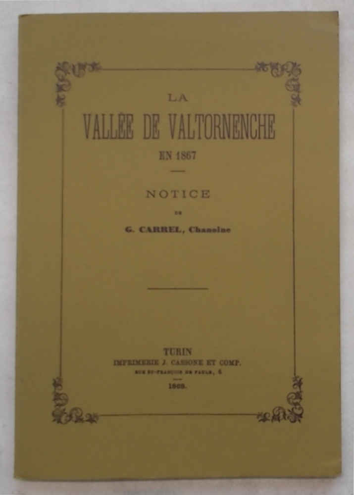 La Vallée de Valtornenche en 1867.