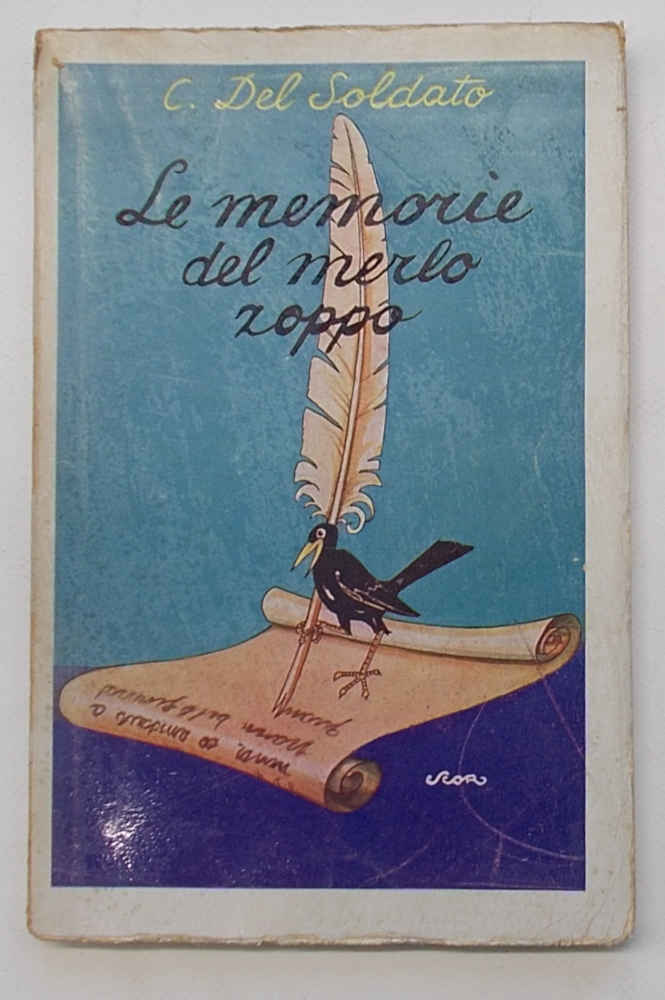 Le memorie del merlo zoppo.