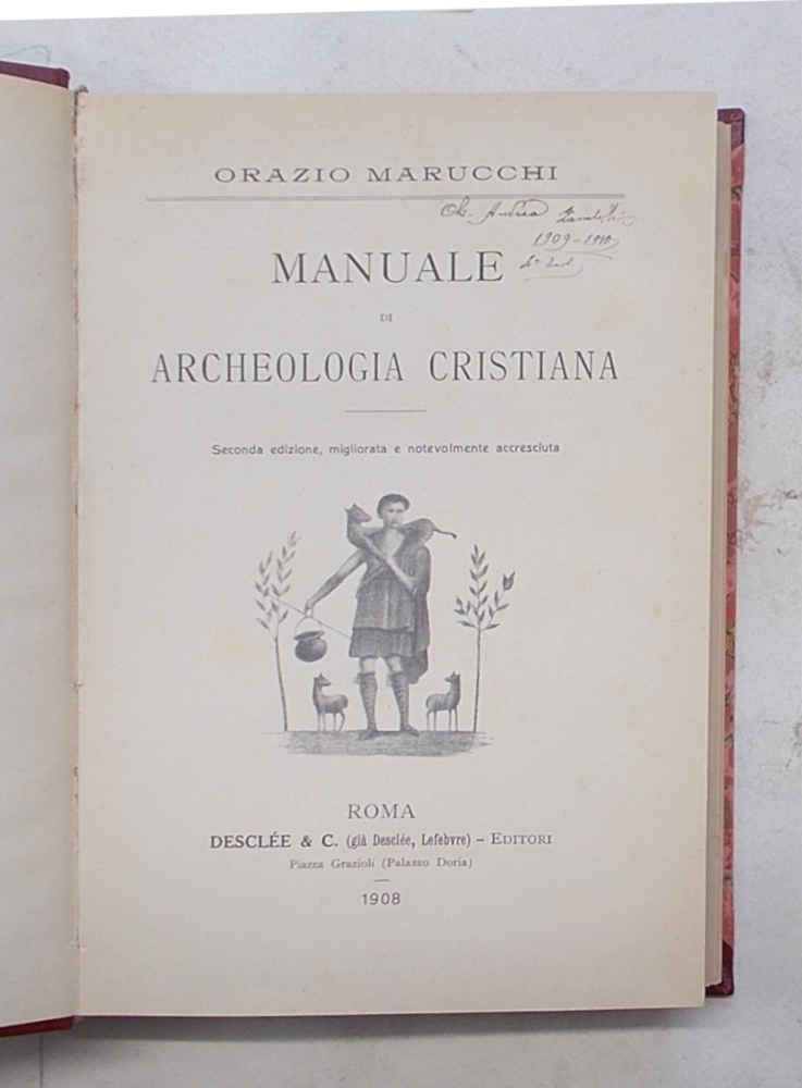 Manuale di archeologia cristiana.