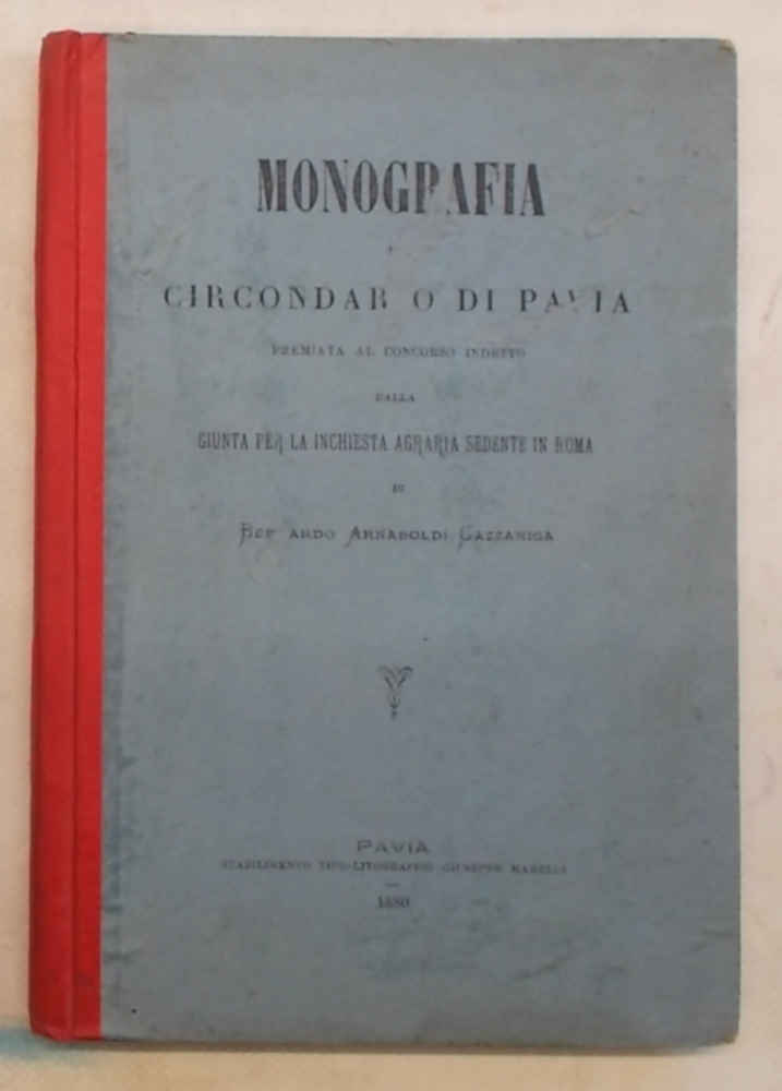 Monografia del Circondario di Pavia.