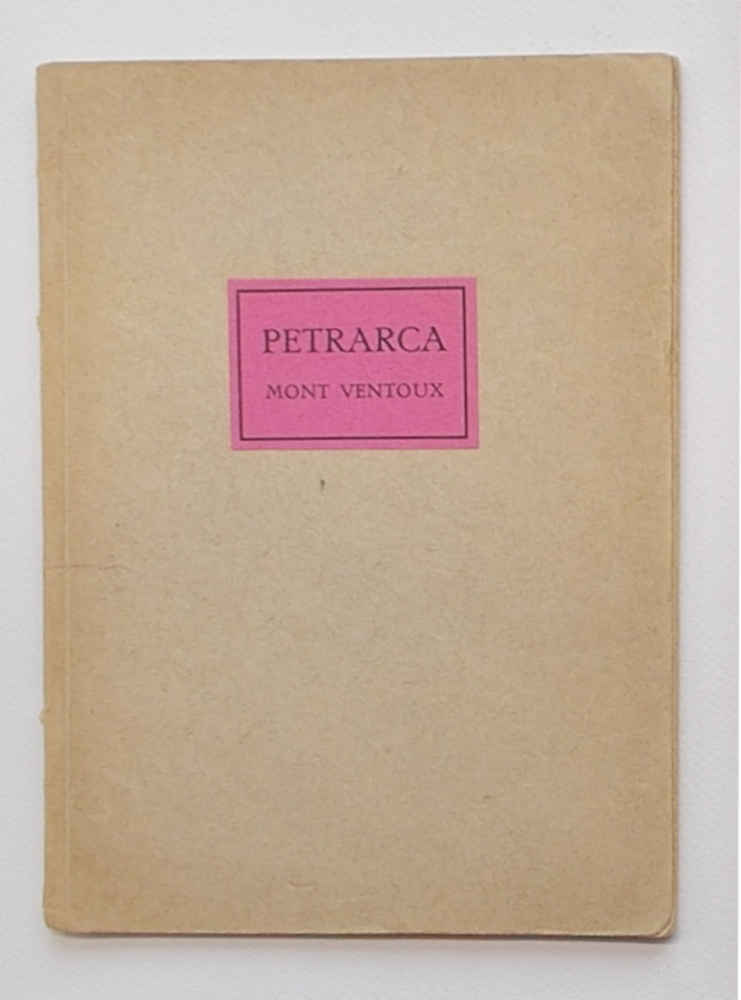 Mont Ventoux. (Franciscus Petrarca Francisco Dionysio a Burgo Sancti Sepulchri, …