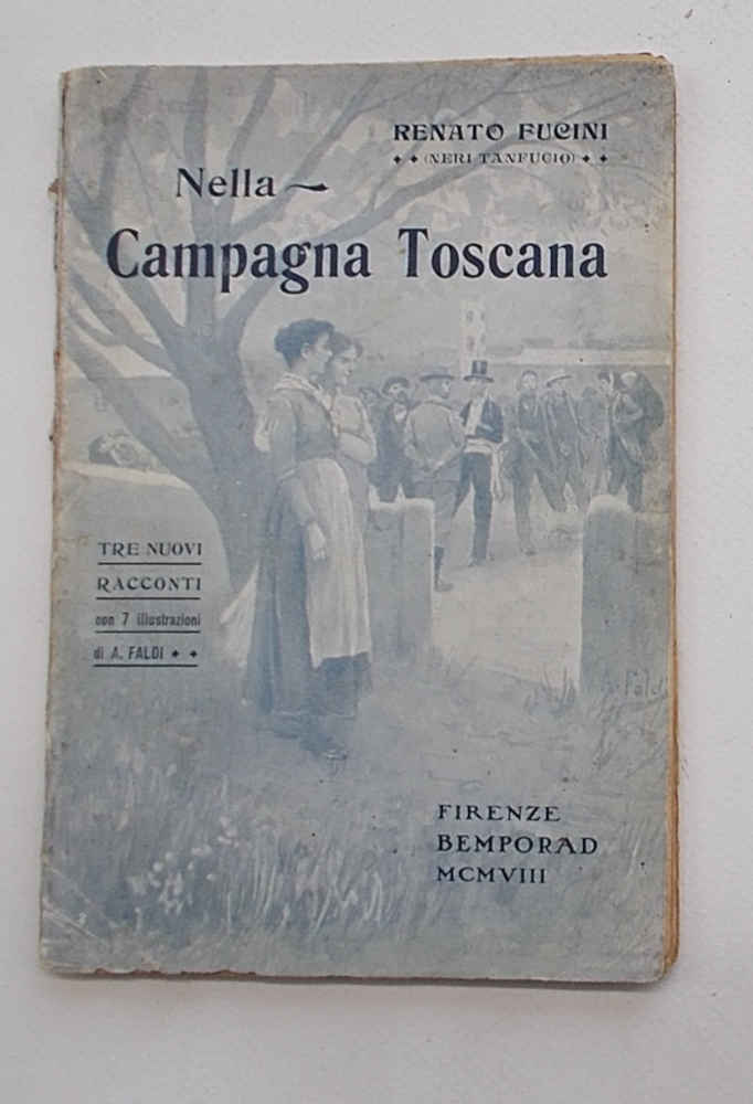 Nella campagna toscana. Tre nuovi racconti (Castore e Polluce - …