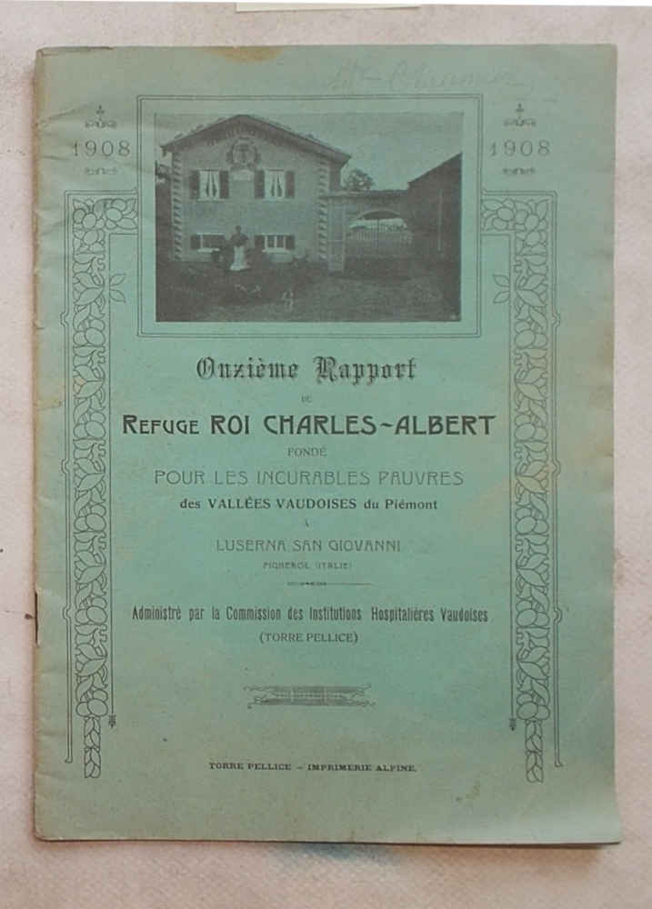 Onzième Rapport du Refuge Roi Charles-Albert fondé‚ pour les incurables …