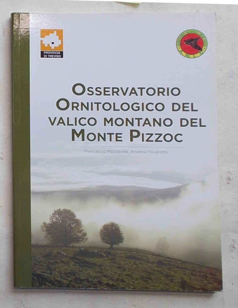 Osservatorio ornitologico del valico montano del Monte Pizzoc.