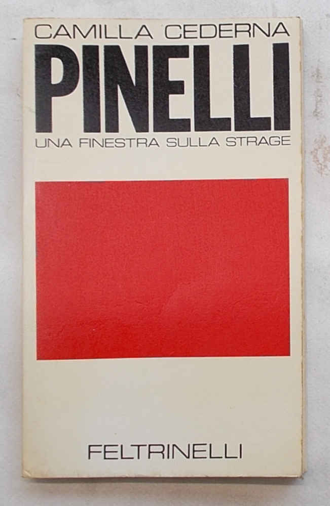 Pinelli. Una finestra sulla strage.