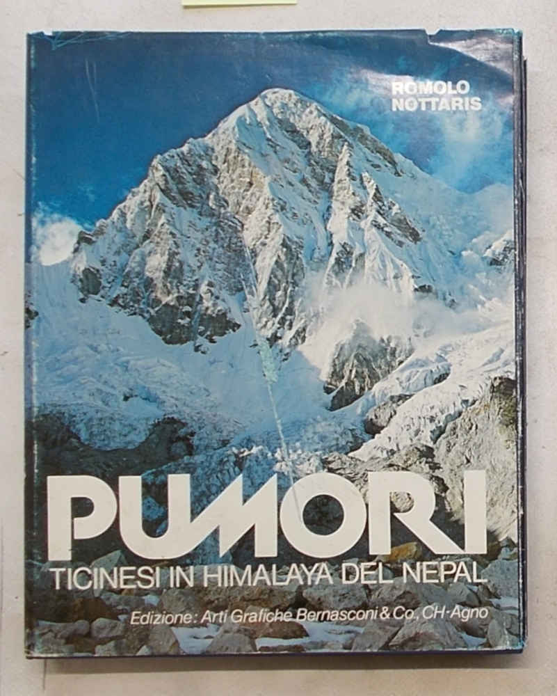 Pumori. Ticinesi in Himalaya del Nepal.