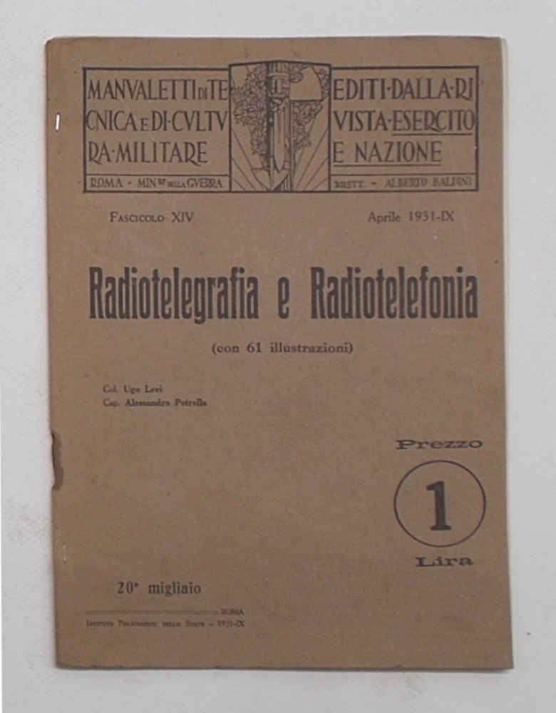 Radiotelegrafia e radiotelefonia.