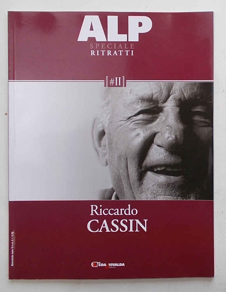 Riccardo Cassin. (ALP Speciale Ritratti II)