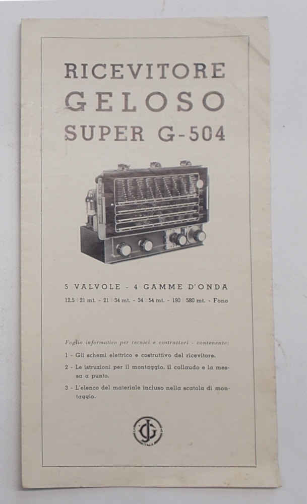 Ricevitore Geloso Super G-504. 5 valvole - 4 gamme d'onda.