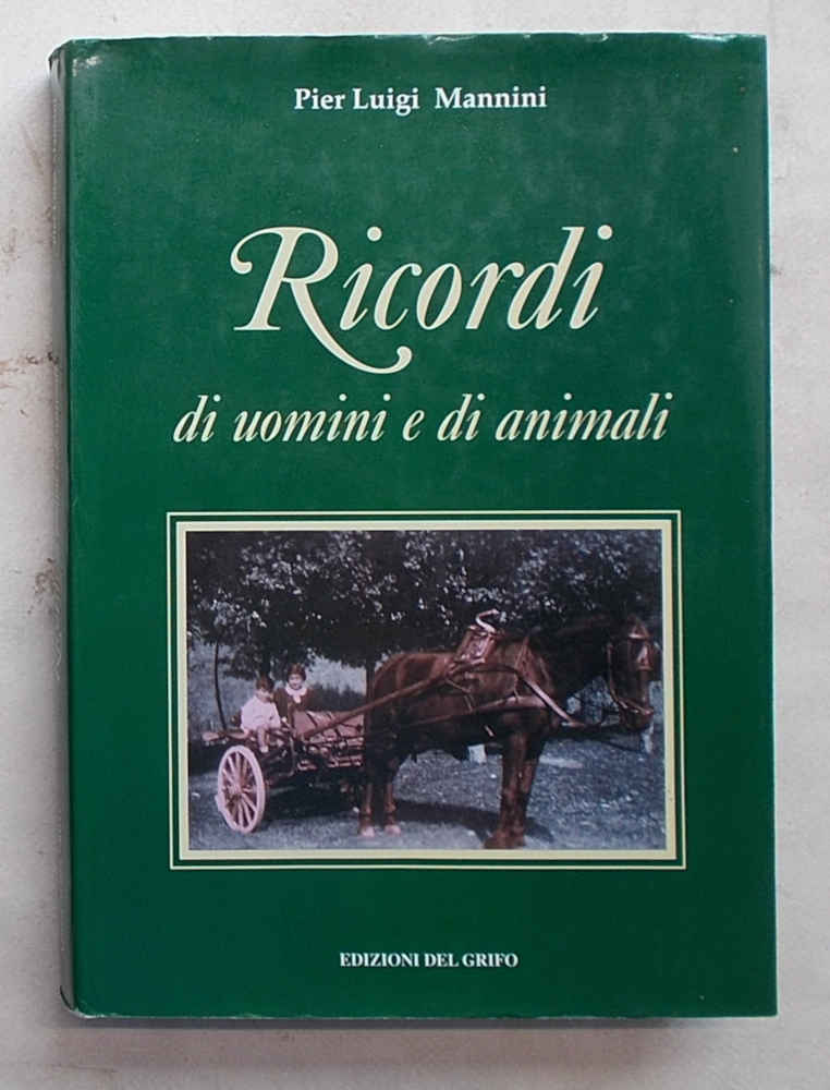 Ricordi di uomini e di animali.