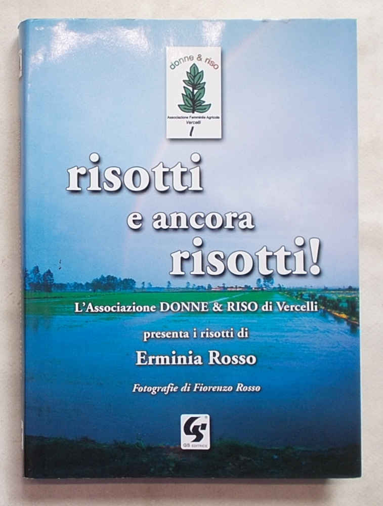 Risotti e ancora risotti!