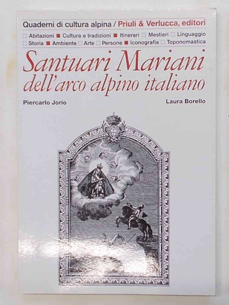 Santuari Mariani dell'arco alpino italiano.